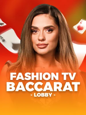 Fashion TV Baccarat Lobby